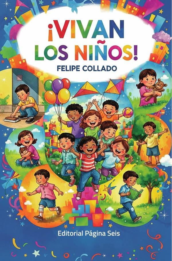 ¡Vivan los niños!