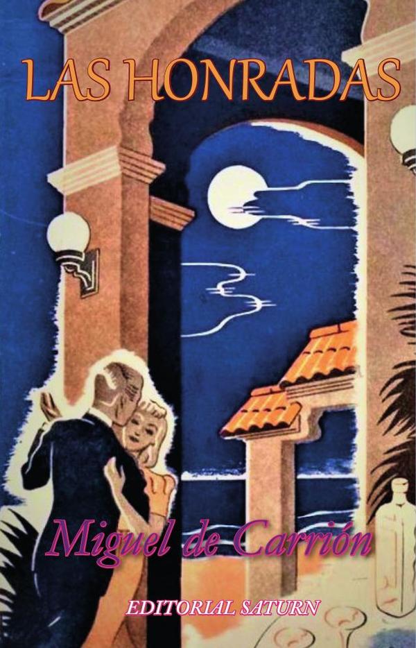 Las honradas
