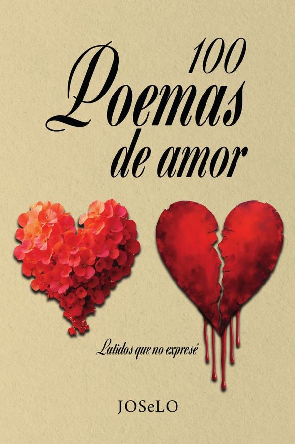 100 Poemas: Latidos que no expresé
