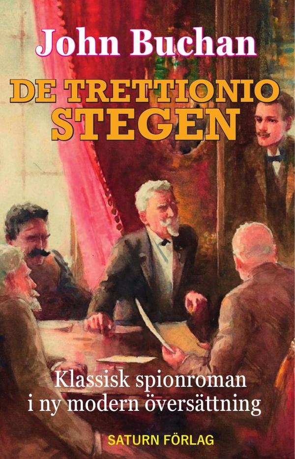 De trettionio stegen