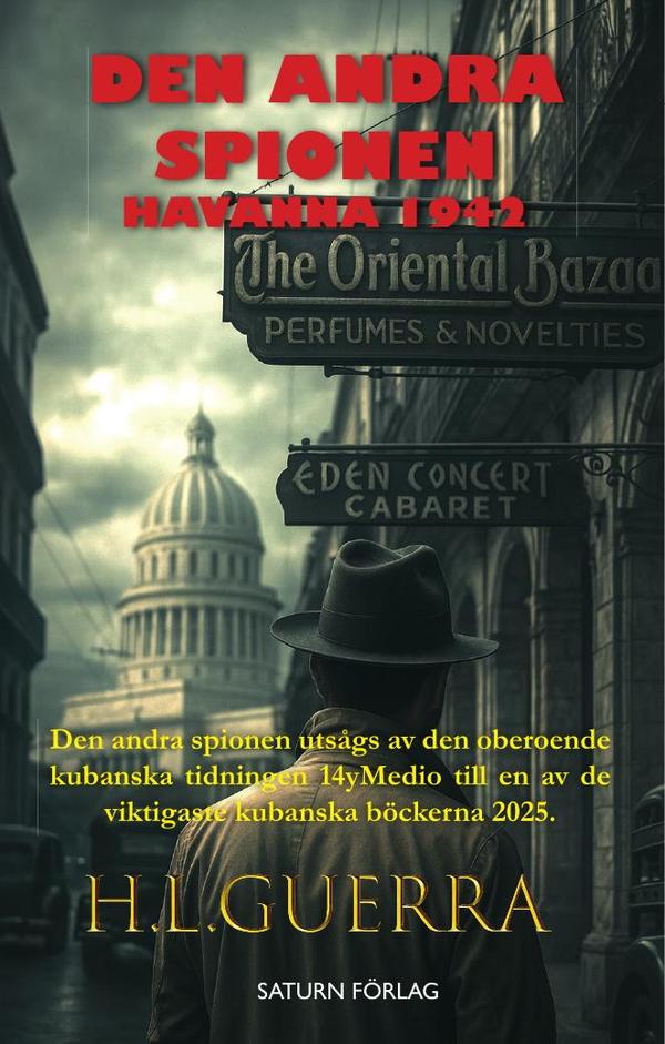 Den andra spionen: havanna 1942