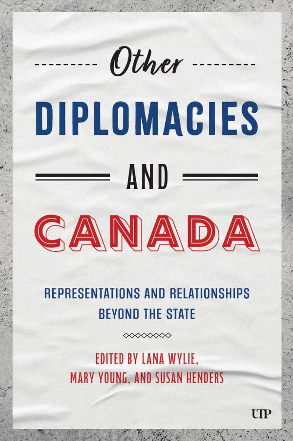 Other Diplomacies and Canada