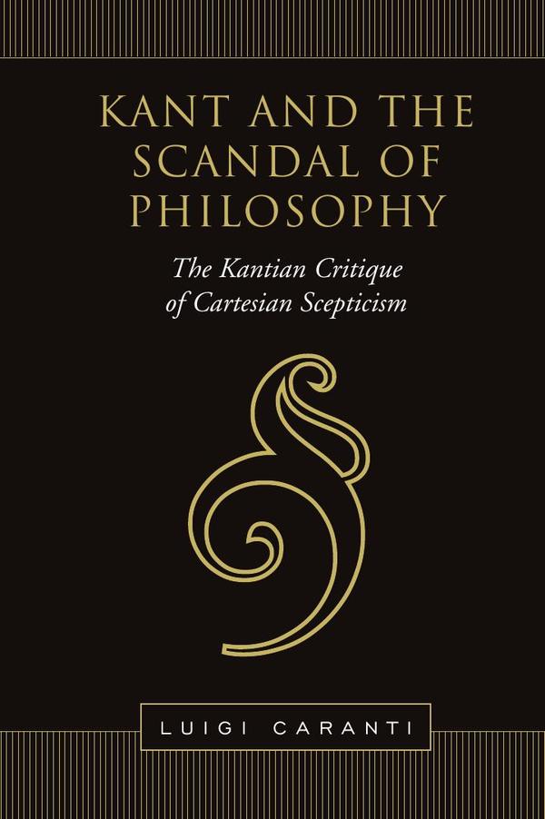 Kant and the Scandal of Philosophy
