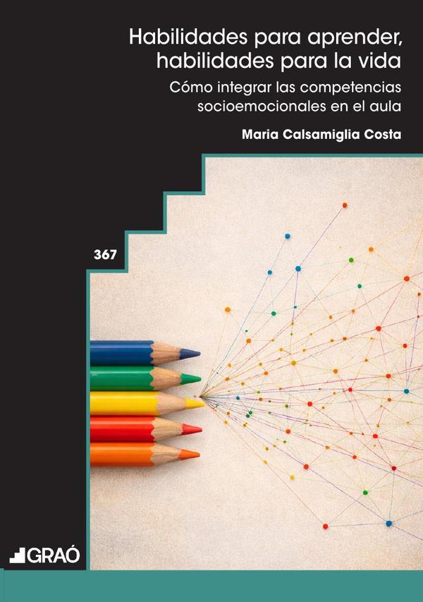 Habilidades para aprender, habilidades para la vida