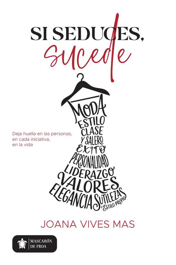 Si seduces, SUCEDE
