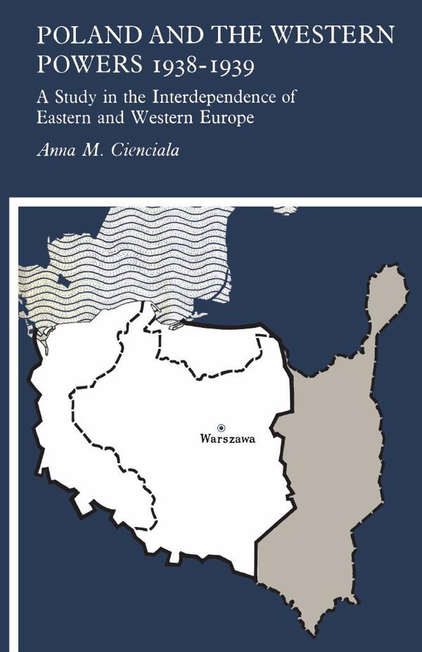 Poland and the Western Powers 1938-1939