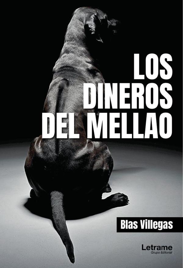 Los dineros del mellao