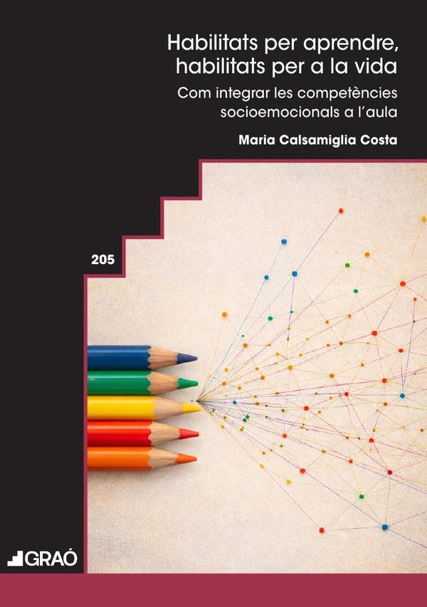 Habilitats per aprendre, habilitats per a la vida