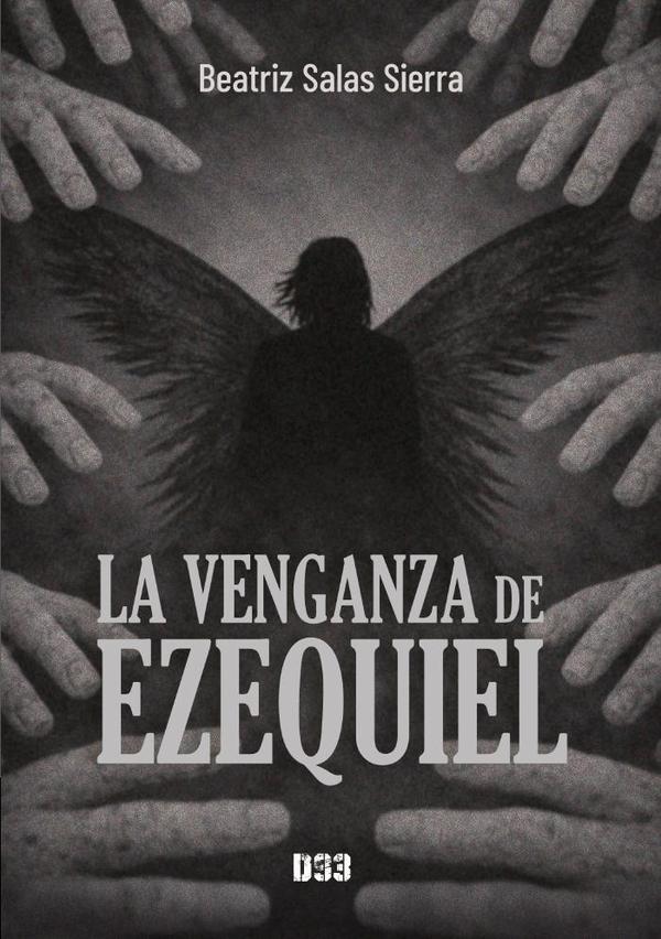 La venganza de Ezequiel
