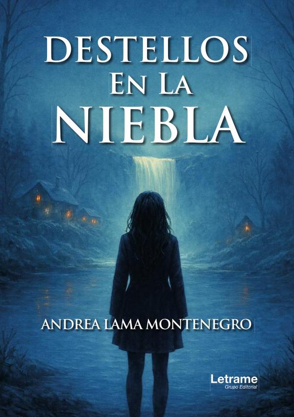 Destellos en la niebla