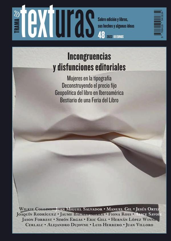 Texturas 48: Incongruencias y disfunciones editoriales