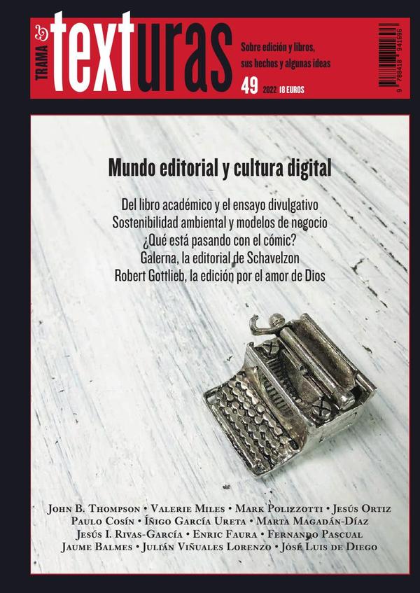 Texturas 49: Mundo editorial y cultura digital