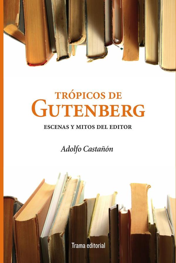 Trópicos de Gutenberg