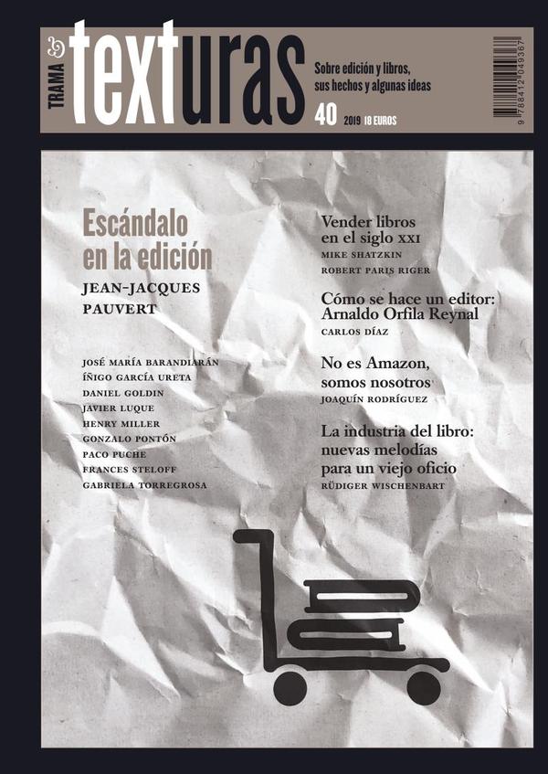 Texturas 40: la industria del libro en el siglo XXI