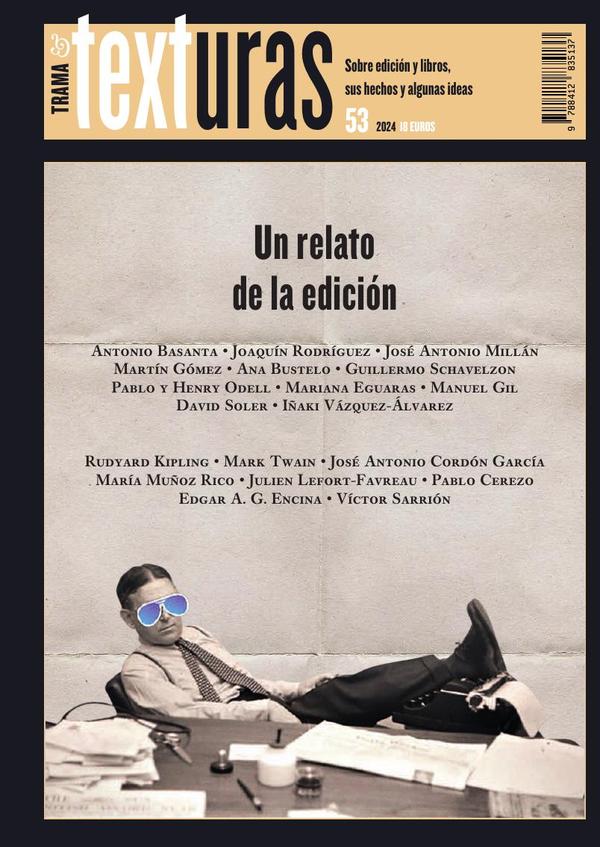 Texturas 53: Un relato de la edición