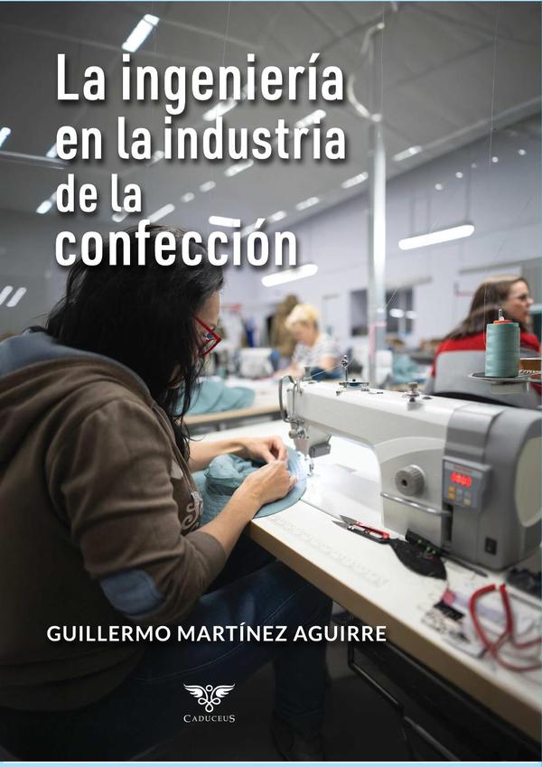 La ingeniería en la industria de la confección