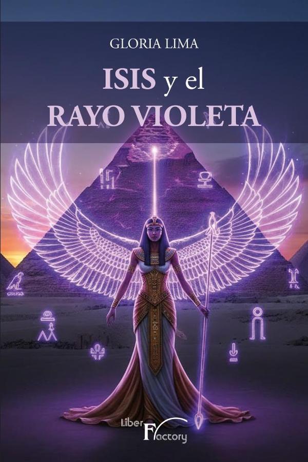 Isis y el Rayo violeta