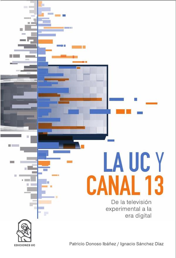 La UC y Canal 13