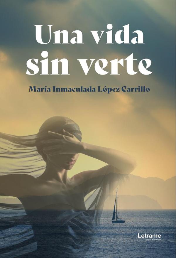 Una vida sin verte
