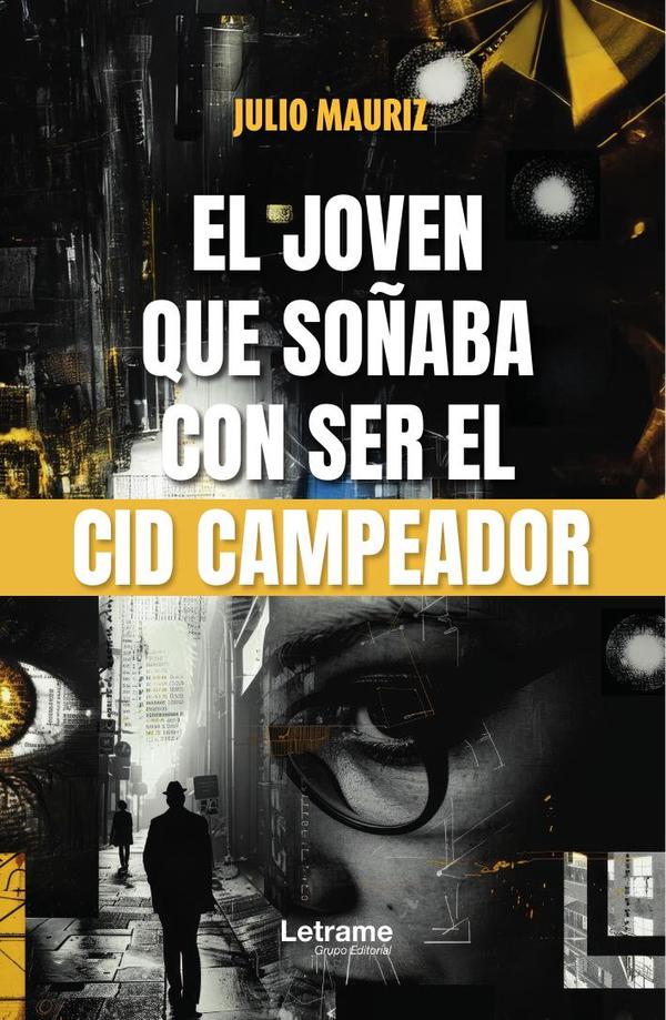 El joven que soñaba con ser El Cid Campeador