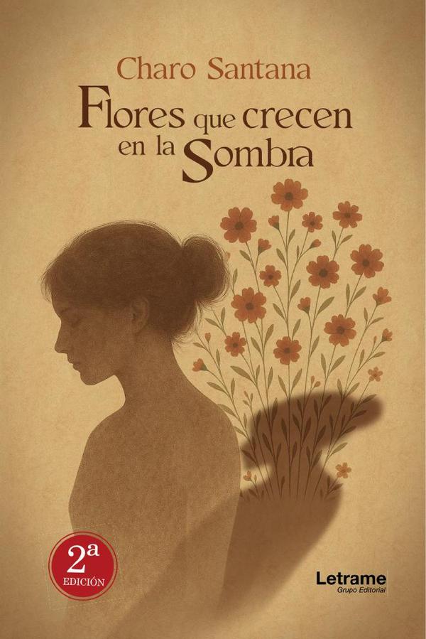 Flores que crecen en la sombra