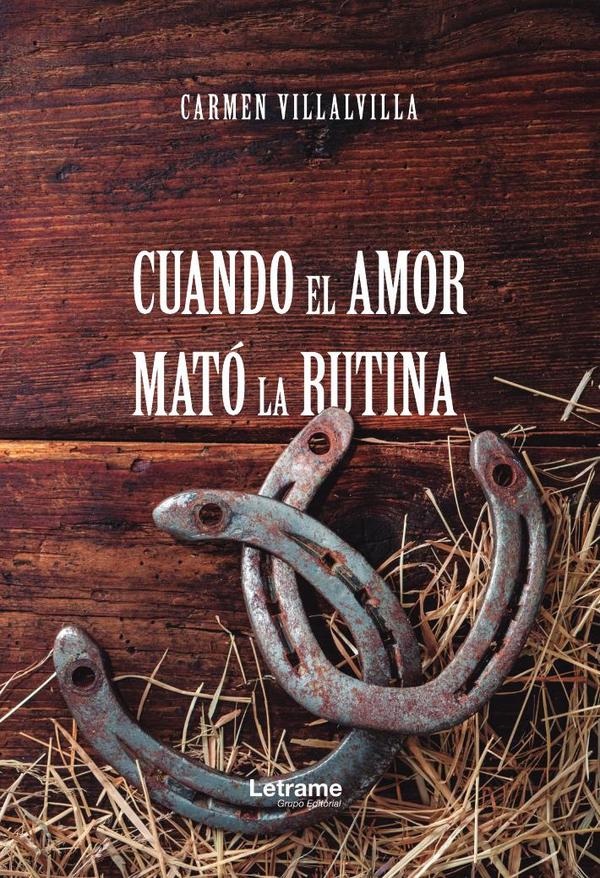 Cuando el amor mató la rutina