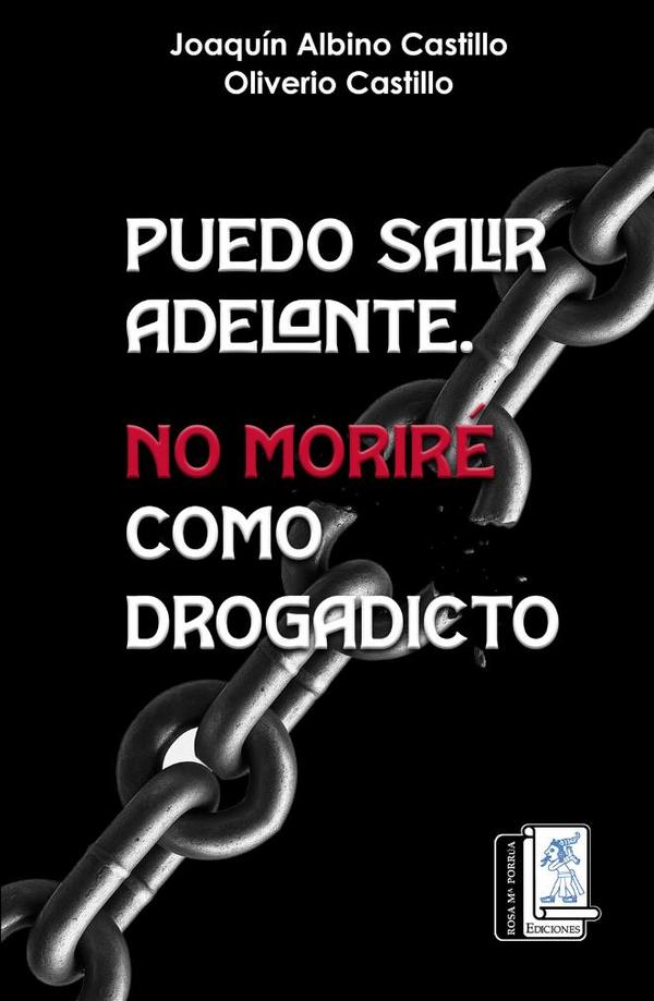 Puedo salir adelante, no moriré como drogadicto