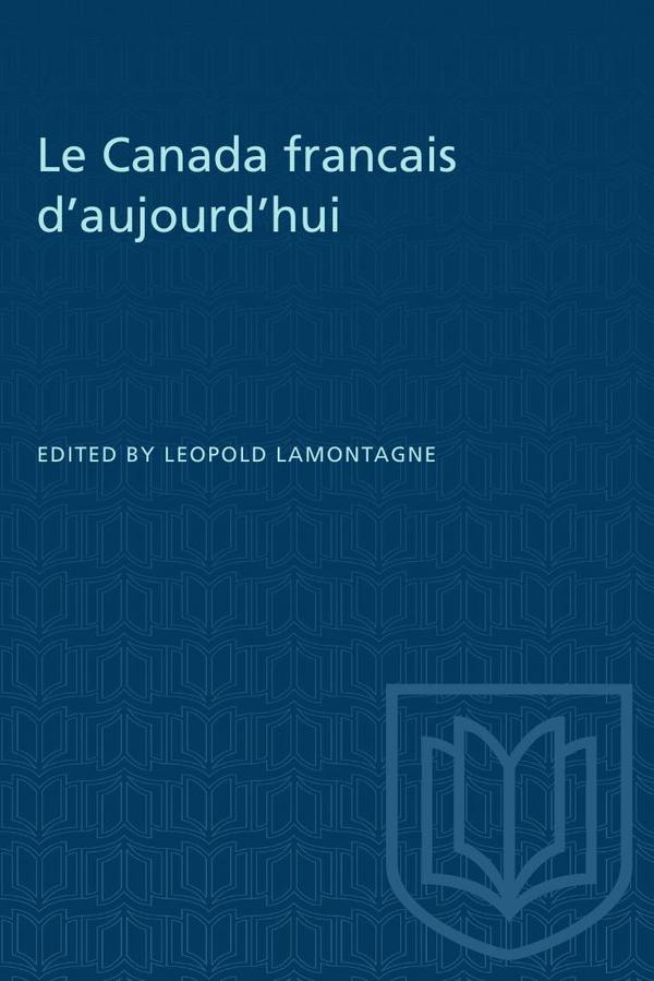 Le Canada francais d'aujourd'hui