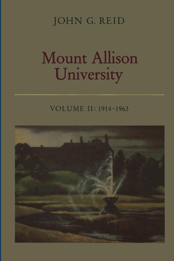 Mount Allison University, Volume II