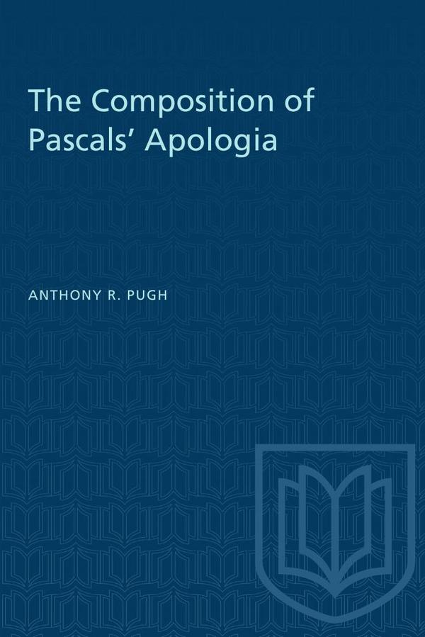 The Composition of Pascals' Apologia