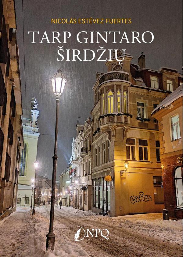 Tarp gintaro širdžiu