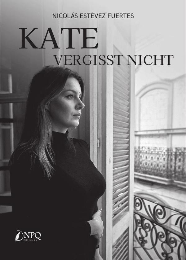 Kate vergisst nicht