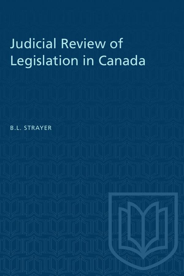 Judicial Review of Legislation in Canada