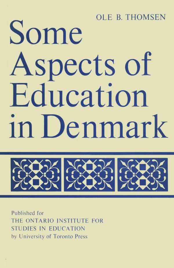 Some Aspects of Education in Denmark