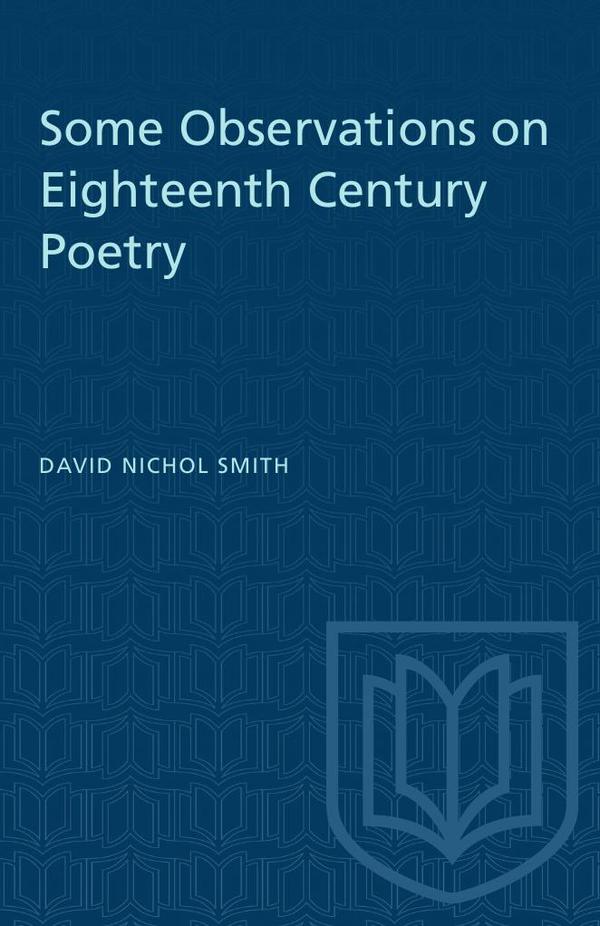 Some Observations on Eighteenth Century Poetry