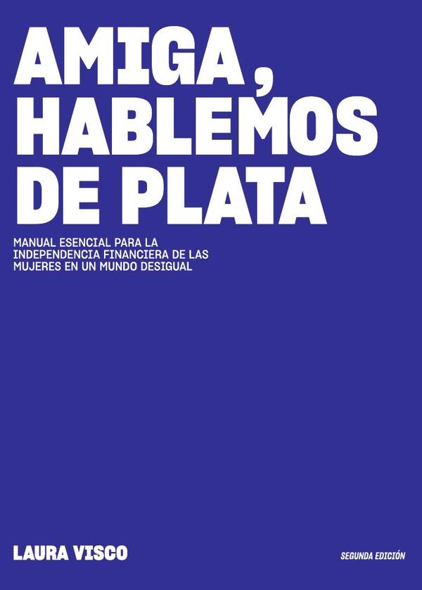 Amiga, Hablemos de Plata