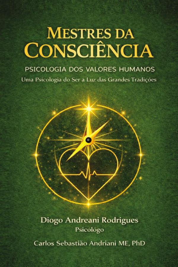 Mestres da Consciência – Uma Psicologia do Ser à Luz das Grandes Tradições