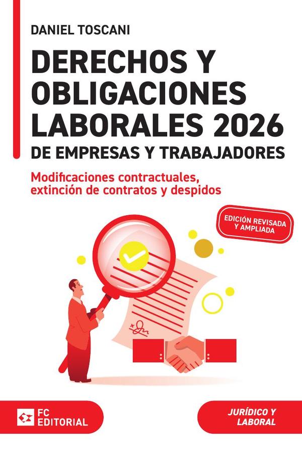 Derechos y obligaciones laborales de empresas y trabajadores 2026