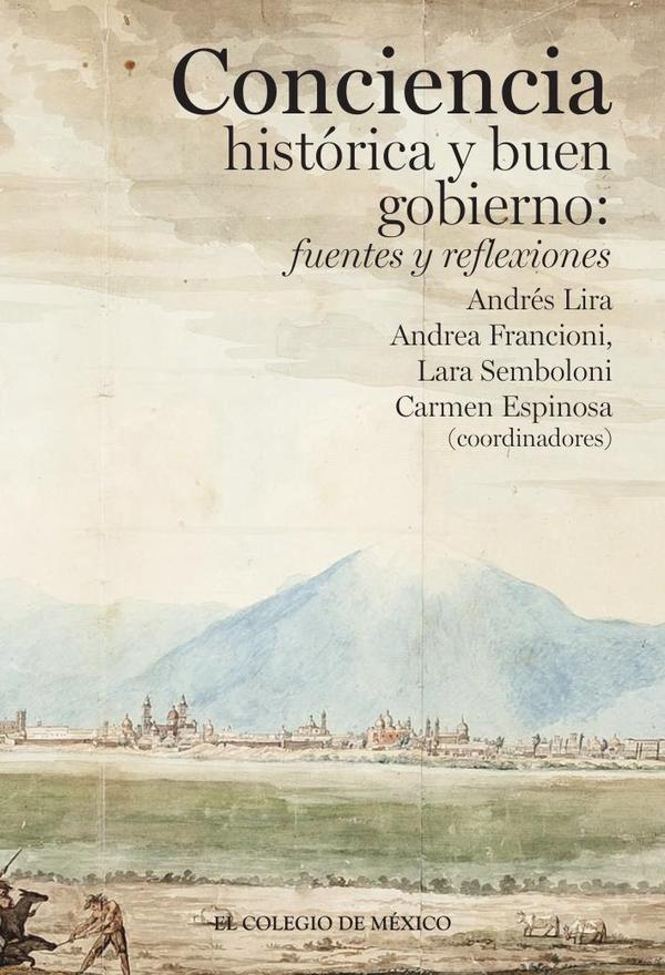 Conciencia histórica y buen gobierno: