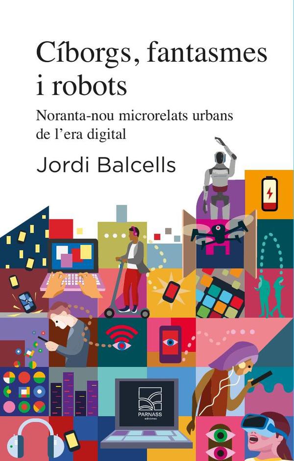 Cíborgs, fantasmes i robots