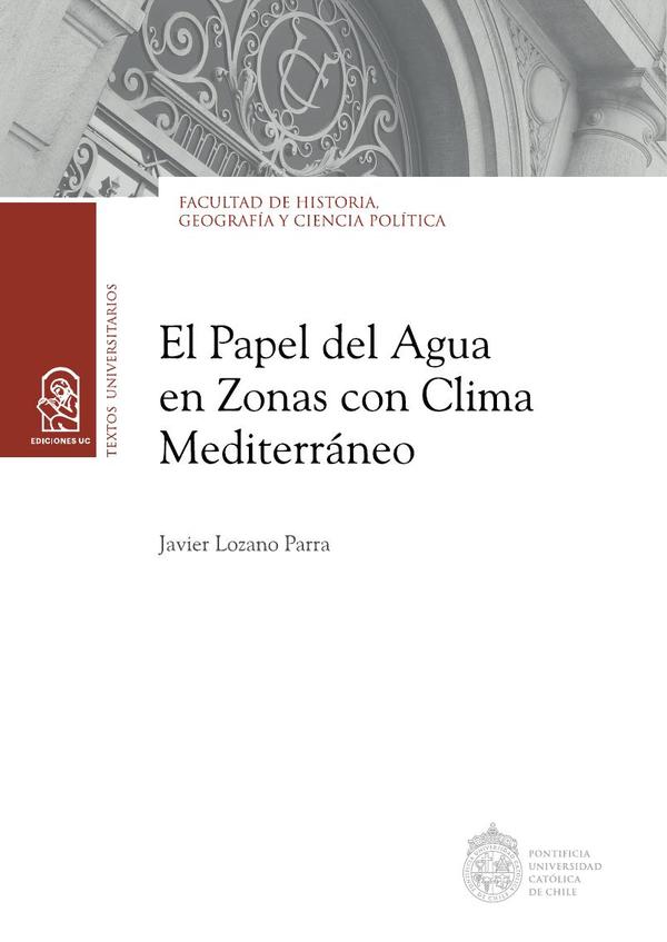 El papel del agua en zonas con clima mediterráneo