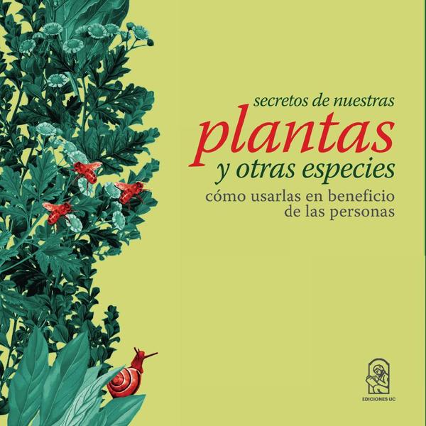 Secretos de nuestras plantas