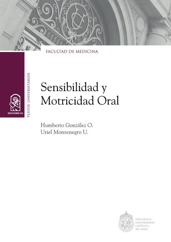 Sensibilidad y motricidad oral