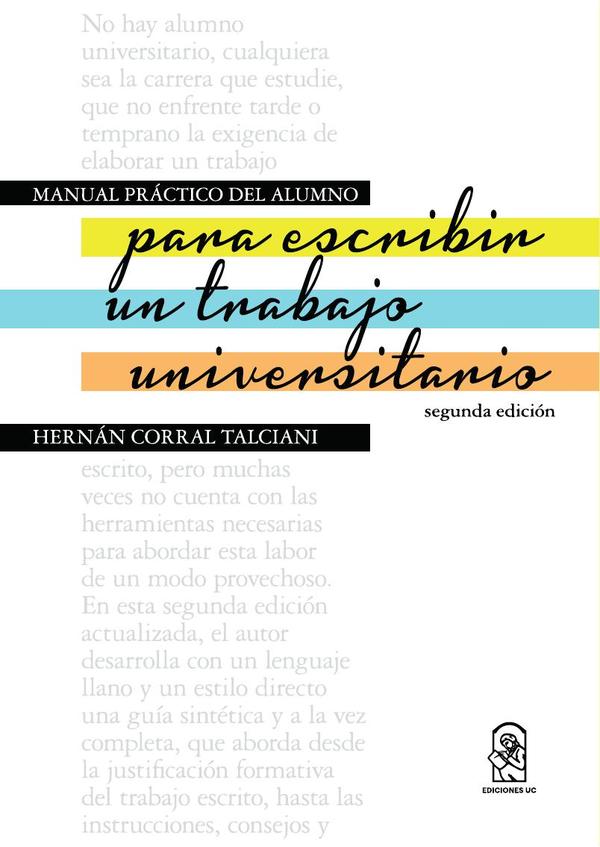 Manual práctico del alumno para escribir un trabajo universitario