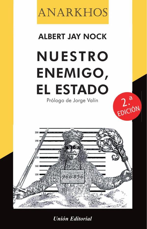 Nuestro enemigo, el estado