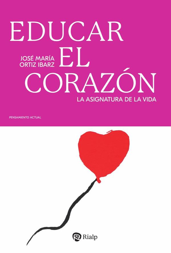 Educar el corazón