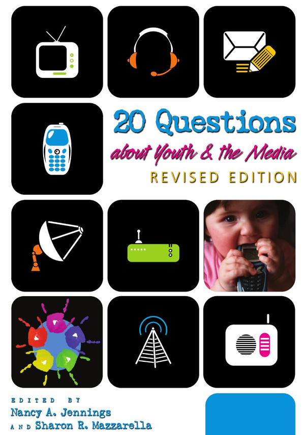 20 Questions about Youth and the Media | Revised Edition