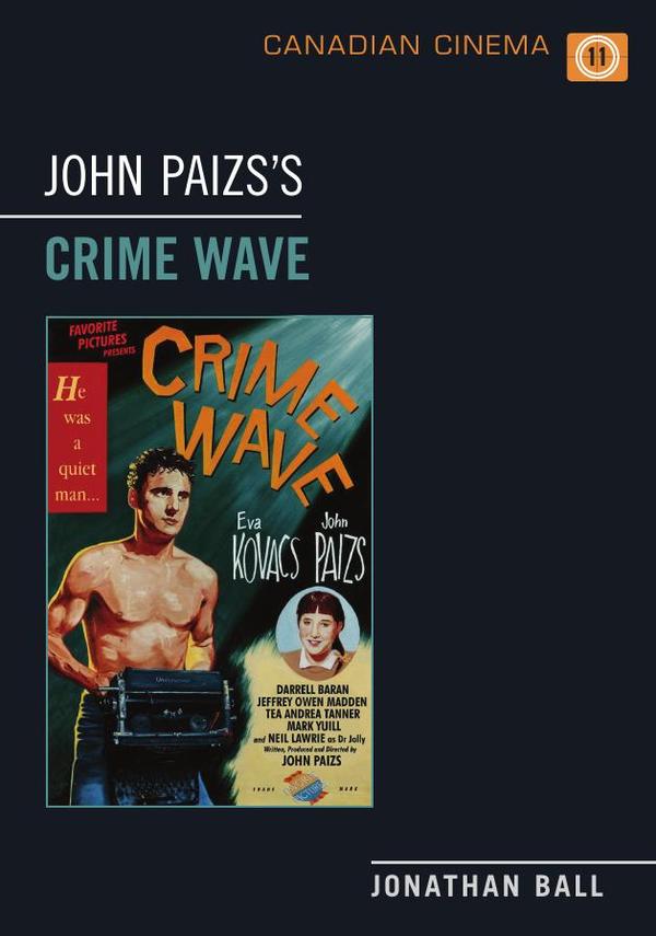 John paizs's  crime wave