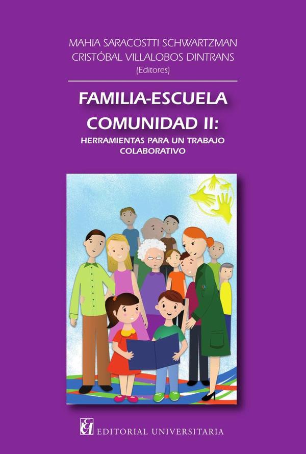Familia, escuela, comunidad II: