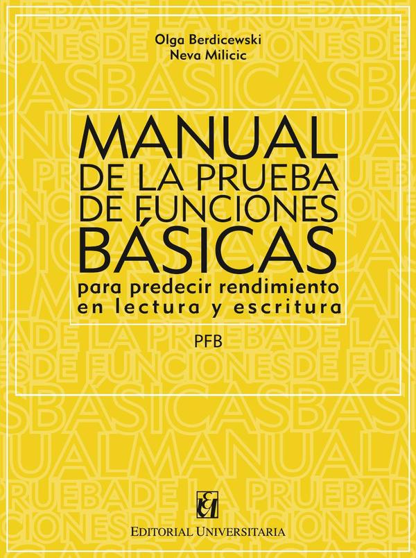 Manual de la prueba de funciones básicas para predecir rendimiento en lectura y escritura